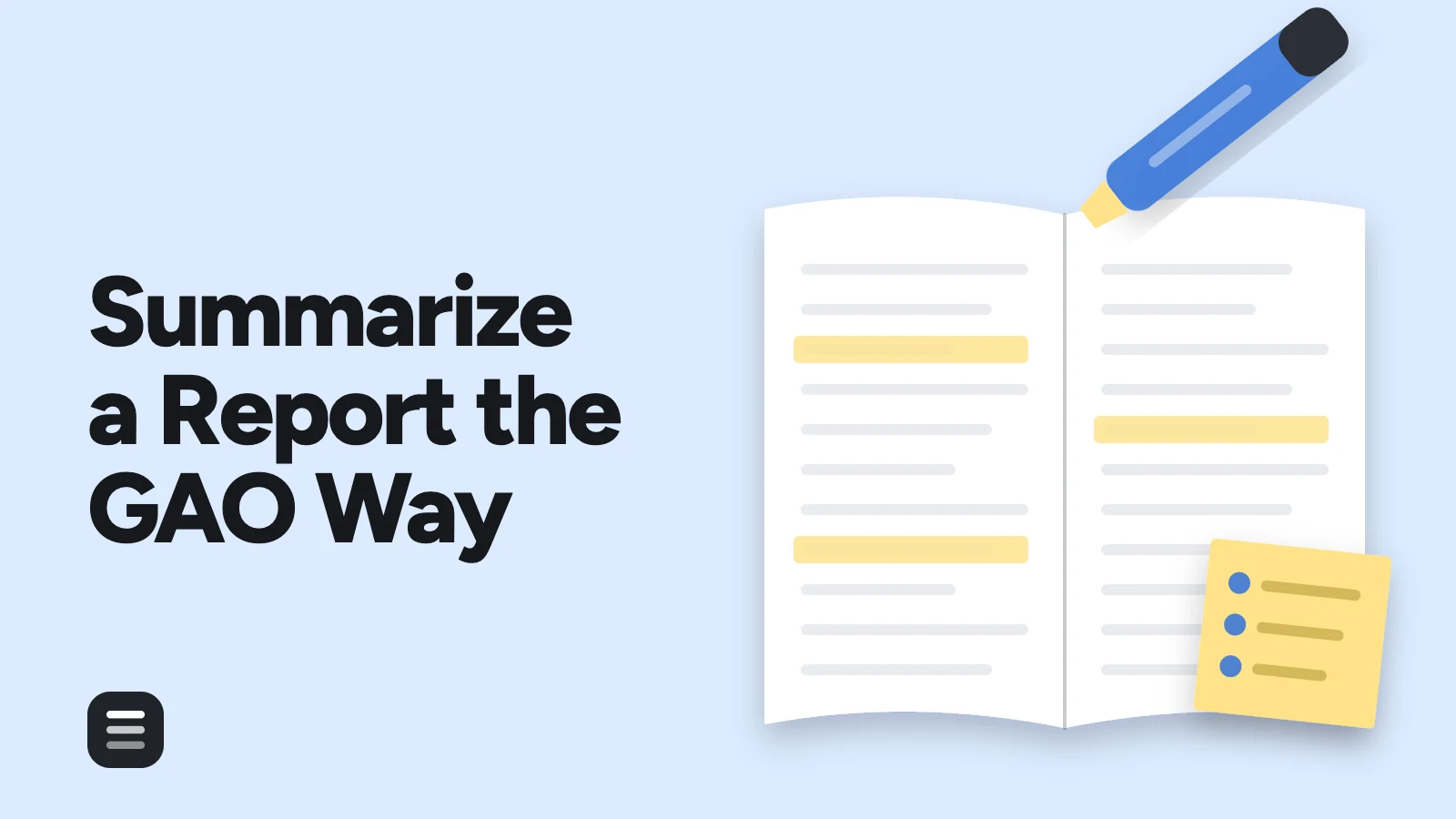 Summarize a Report the GAO Way: a highlighter marking three findings in an open report