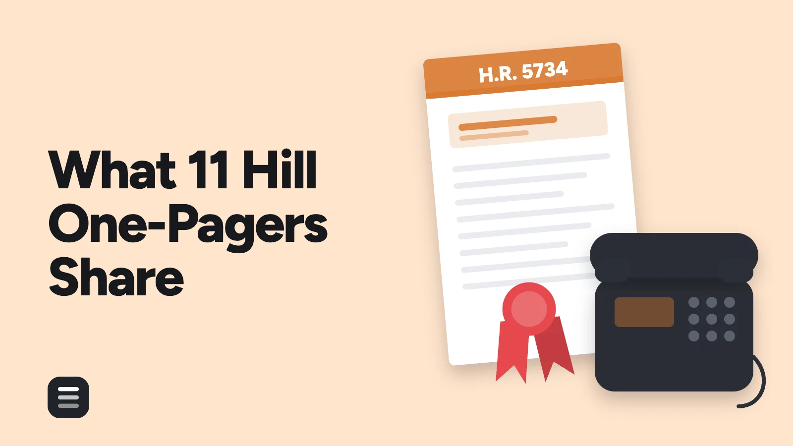 What 11 Hill One-Pagers Share: a printed bill with a ribbon seal beside a desk phone