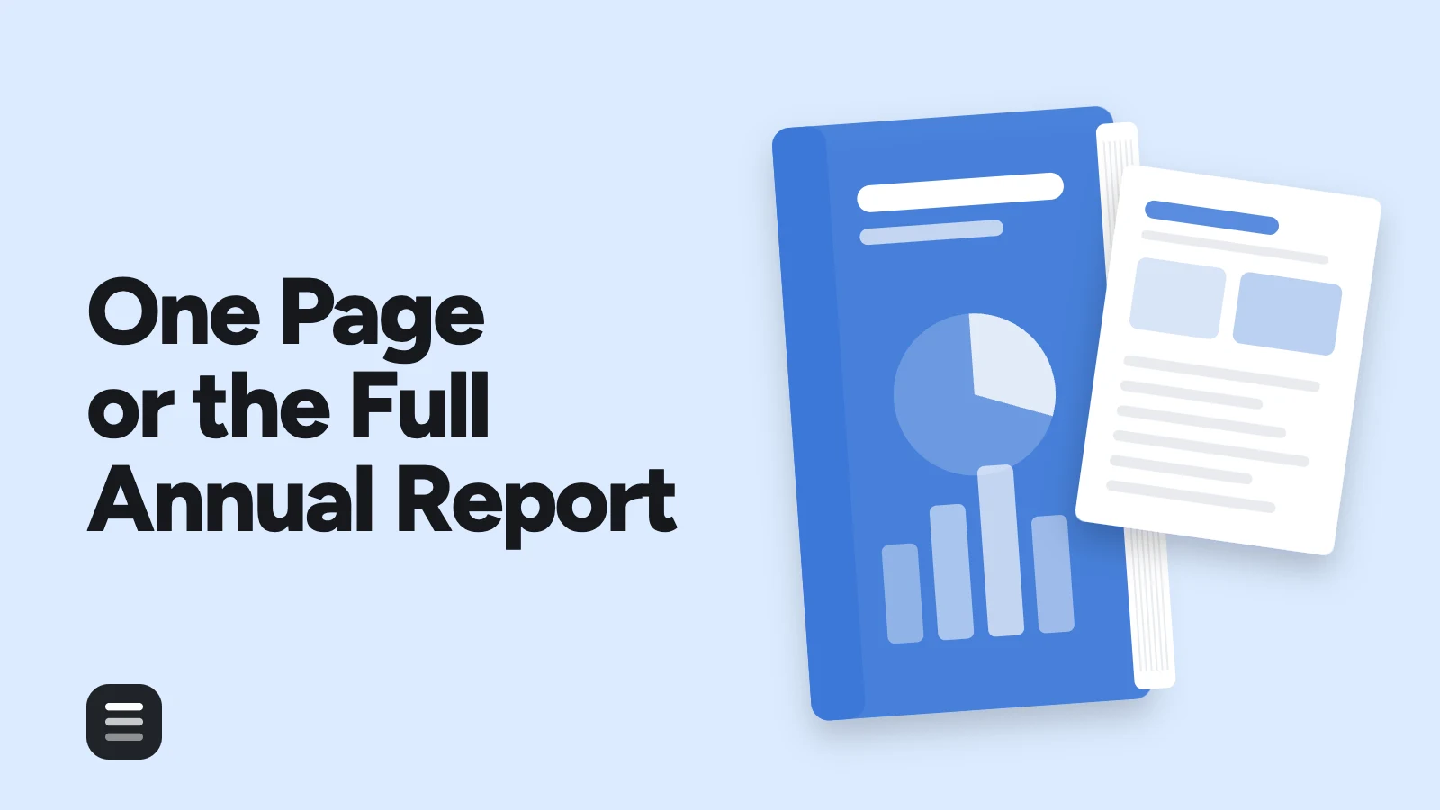 One Page or the Full Annual Report: a thick annual report beside the one page pulled from it