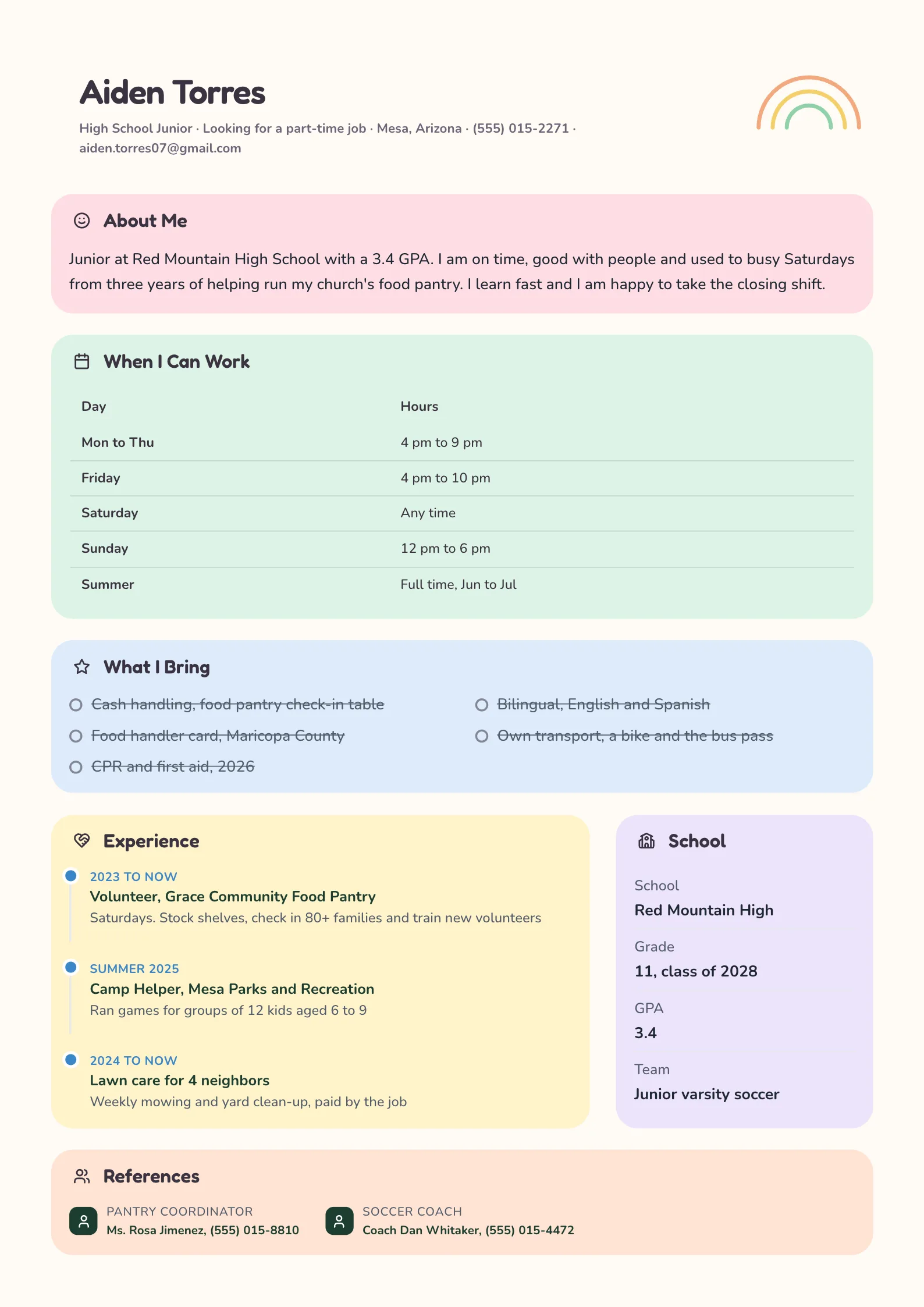High school student resume for a first part-time job with availability by day, volunteering, skills and two references